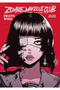 Zombie Makeout Club GN Vol 01 Deathwish (MR)