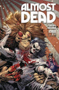 ALMOST DEAD #4 CVR A TYLER KIRKHAM (MR)