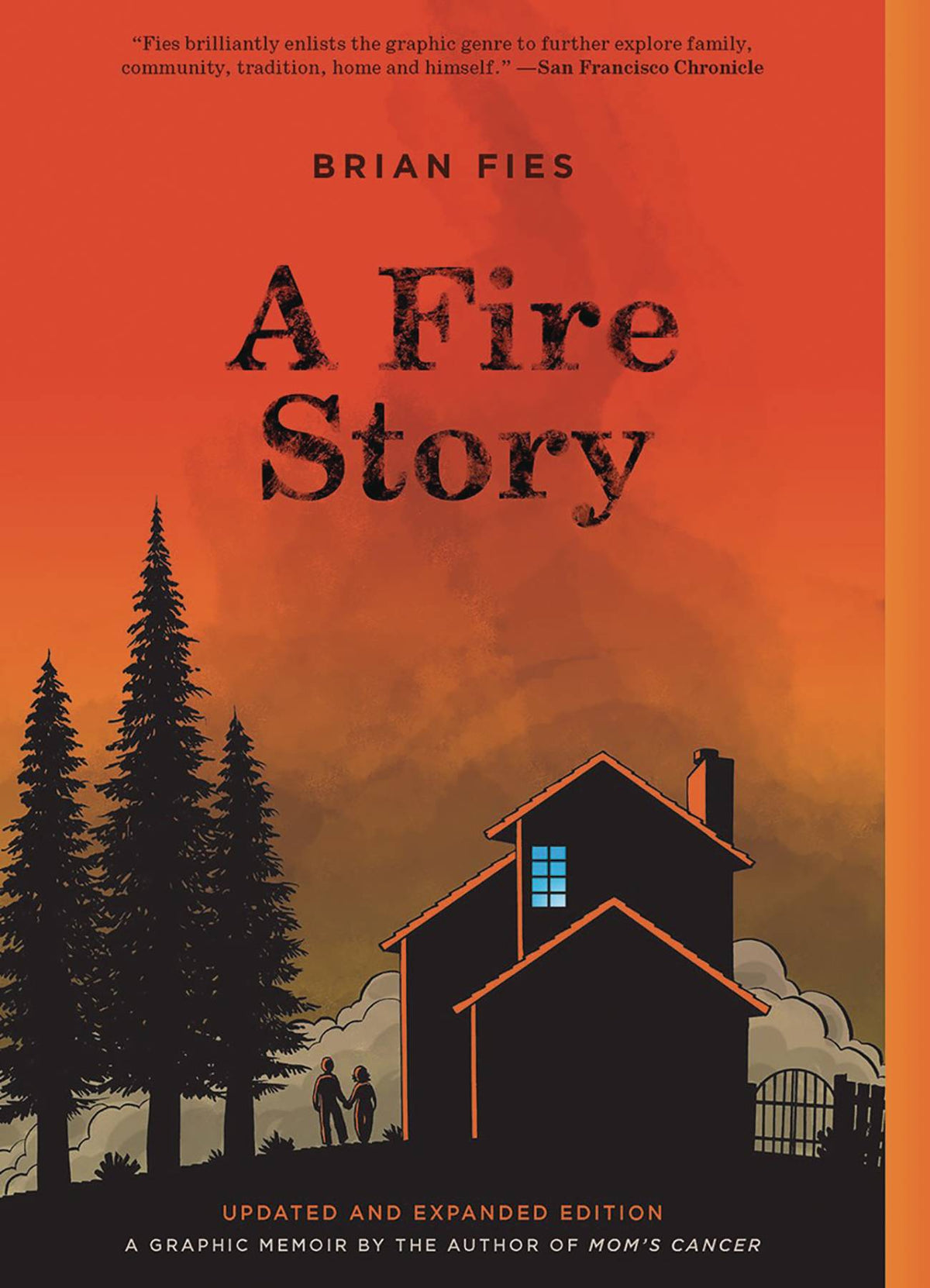 A Fire Story Updated & Expanded GN