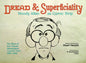 Dread & Superficiality Woody Allen As Comic Strip HC Vol 01