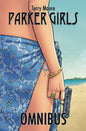 Parker Girls Omnibus HC