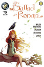 BALLAD OF RONAN #6 (OF 6)