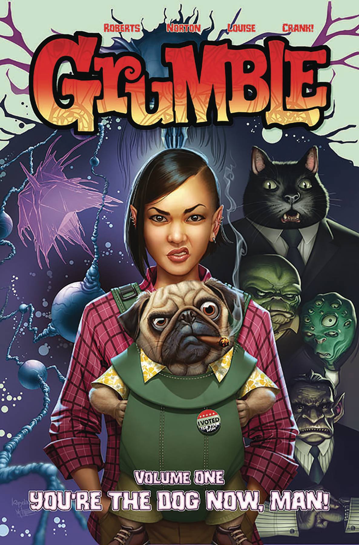 Grumble TP Vol 01 Youre The Dog Now Man