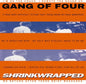 Gang of Four - Shrinkwrapped