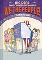 Big Ideas That Changed World We The People GN