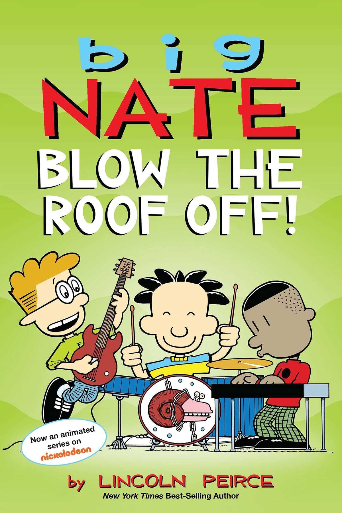 Big Nate Blow The Roof Off TP