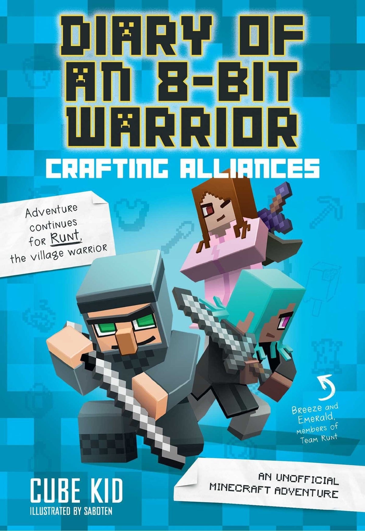 Diary of an 8-Bit Warrior Vol. 3: Crafting Alliances TP