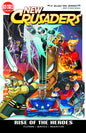 New Crusaders TP Vol 01 Rise Of Heroes