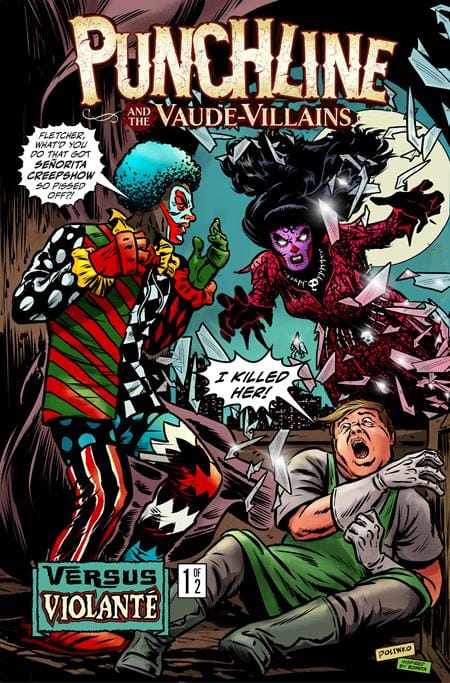 PUNCHLINE AND THE VAUDE-VILLAINS VS VIOLANTE #1 (OF 2) CVR B NIK POLIWKO VAR (Release Date: 08/05/2026)