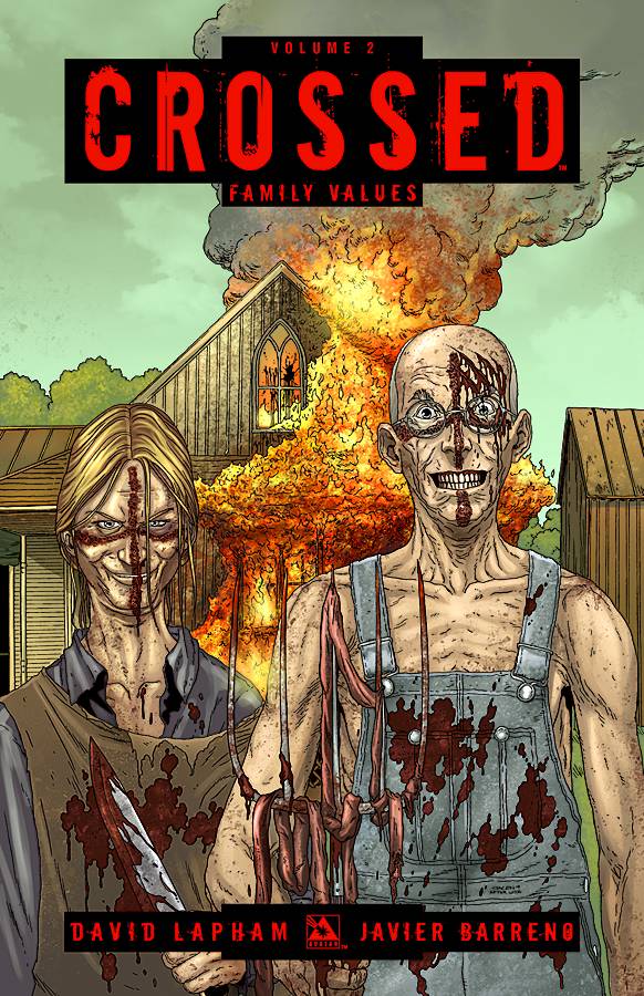 Crossed TP Vol 02 Family Values (MR)
