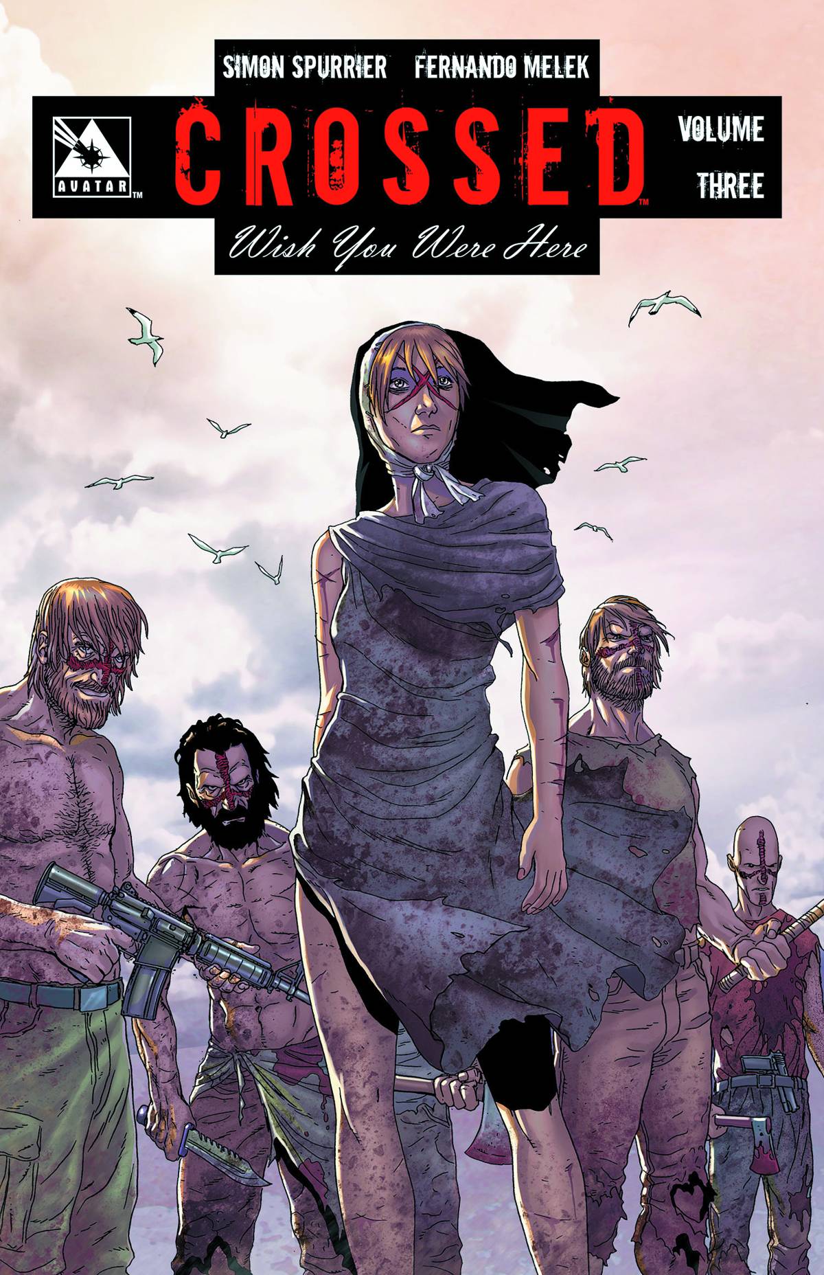 Crossed Wish You Were Here TP Vol 03 (MR)