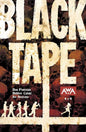 BLACK TAPE #4 (OF 4) CVR A DAN PANOSIAN