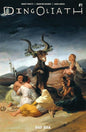 DINGOLIATH #1 (ONE SHOT) CVR B FRANCISCO DE GOYA OLD MASTERS VAR