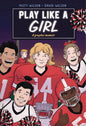 Play Like A Girl HC GN