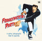 Various Artists - Frankenstein's Party: 14 Boppin' Brainbenders From The Boneyard (Various Artists) (140 Gram Vinyl)