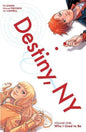 Destiny Ny TP Vol 01 Preitano Sp ED (MR)