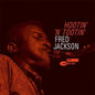 Fred Jackson - Hootin' N' Tootin' (Blue Note Tone Poet Edition)