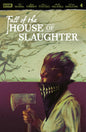Fall of the House of Slaughter #4 A Main (Dressed, Connelly) (Release Date: 08/26/2026)