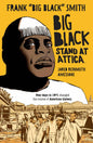 Big Black Stand At Attica GN (MR)
