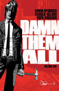 Damn Them All TP Vol 01 (MR)