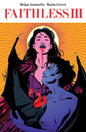 Faithless IIi TP Vol 03 (MR)