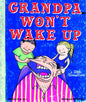 Grandpa Wont Wake Up HC (MR)