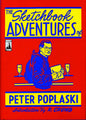 SKETCHBOOK ADVENTURES OF PETER POPLASKI HC (MR)