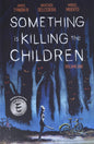 Something Is Killing Children TP Vol 01