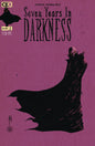 SEVEN YEARS IN DARKNESS #2 (OF 4) CVR A SCHMALKE