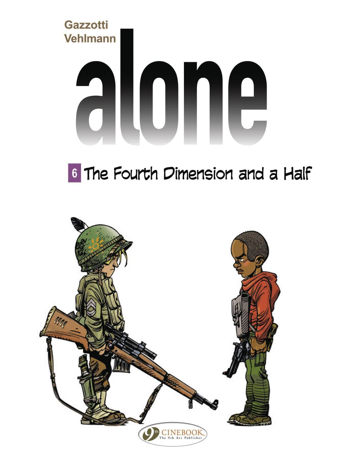 Alone GN Vol 06 Fourth Dimension & Half