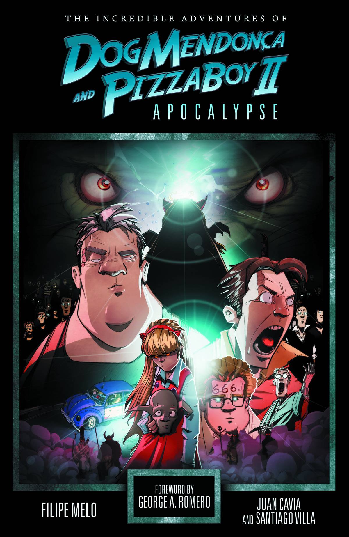 Adventures Of Dog Mendonca Pizzaboy TP Vol 02 Apocalypse
