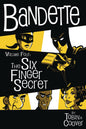 Bandette HC Vol 04 Six Finger Secret