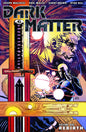 Dark Matter TP Vol 01 Rebirth