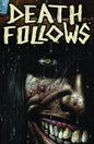 Death Follows TP