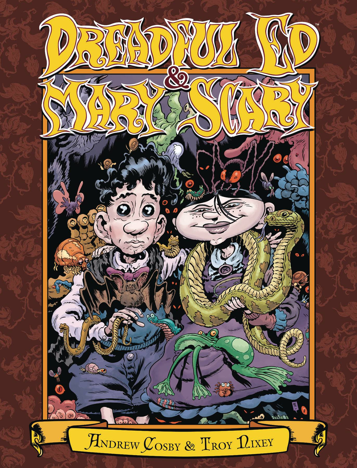 Dreadful ED & Mary Scary HC
