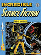 Ec Archives Incredible Science Fiction TP