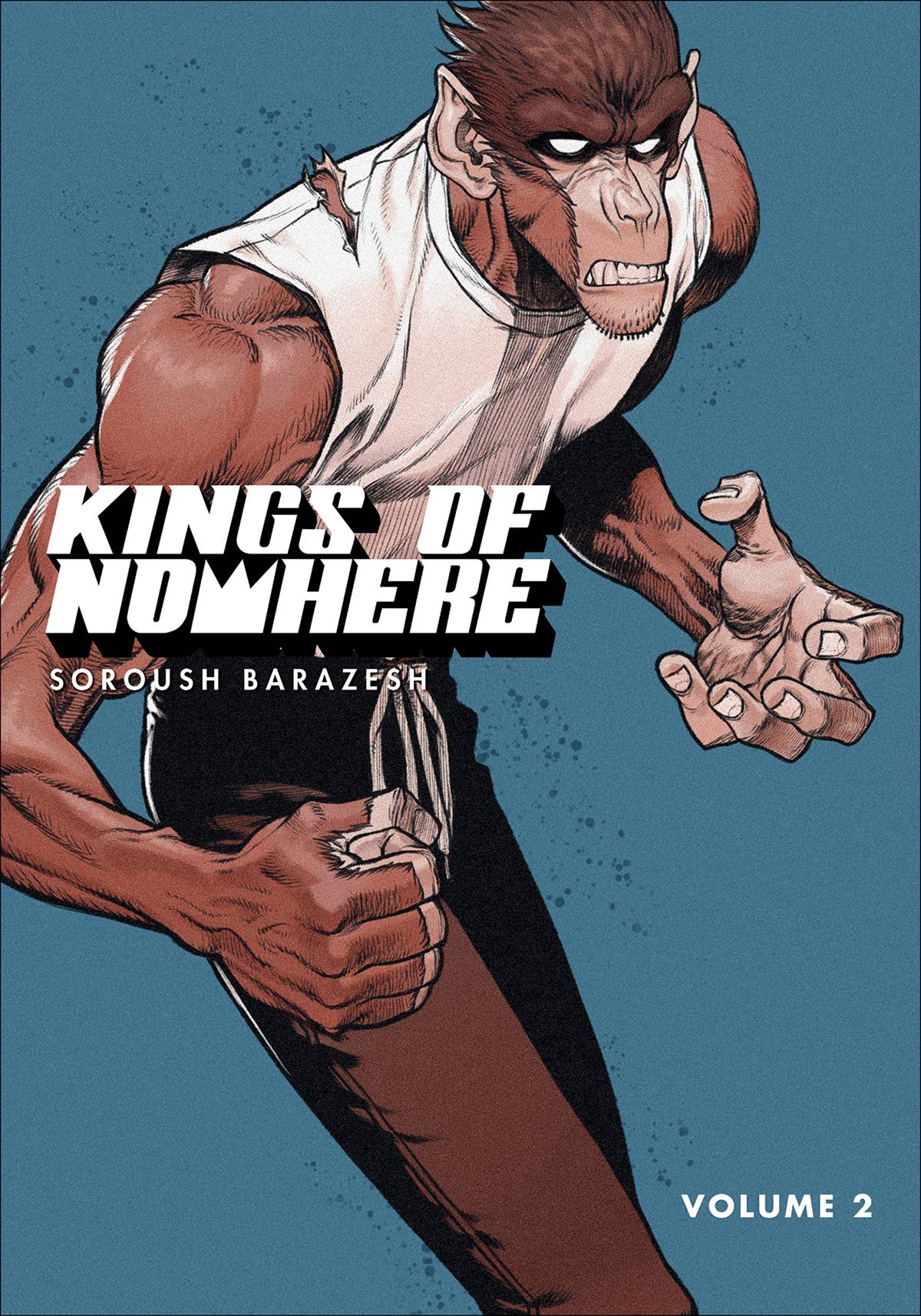 Kings Of Nowhere TP Vol 02