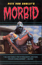 Pete Von Shollys Morbid TP