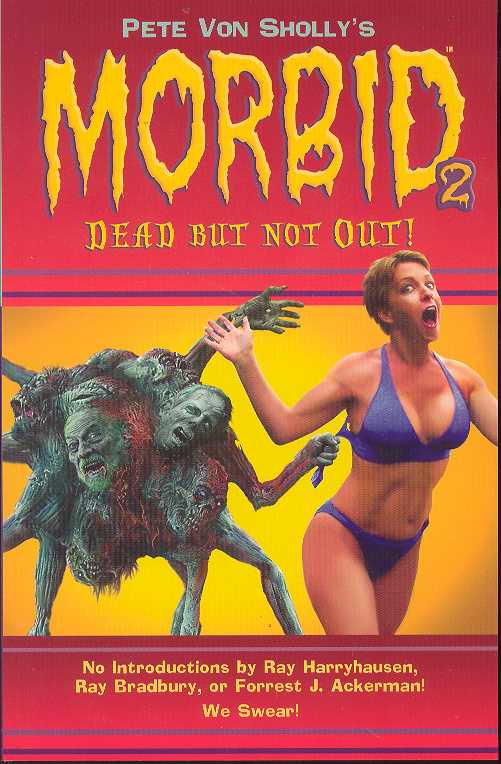 Pete Von Shollys Morbid TP Vol 02