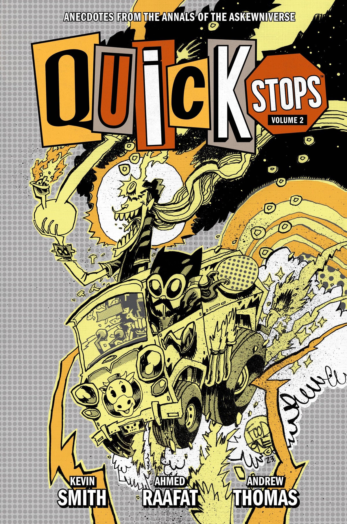 Quick Stops Volume 2 Hardcover