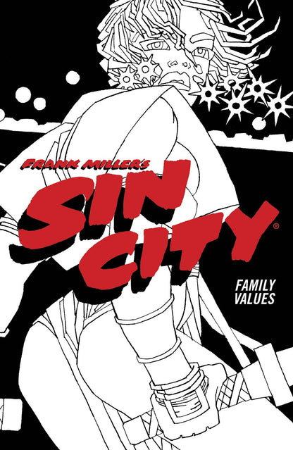 Sin City TP Vol 05 Family Values (4Th Ed) (MR)