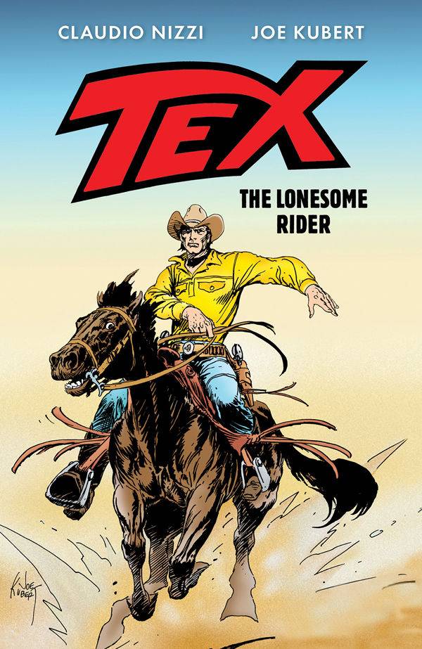 TEX THE LONESOME RIDER HC