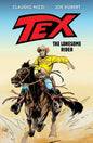 TEX THE LONESOME RIDER HC