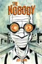 The Nobody (New Edition) HC