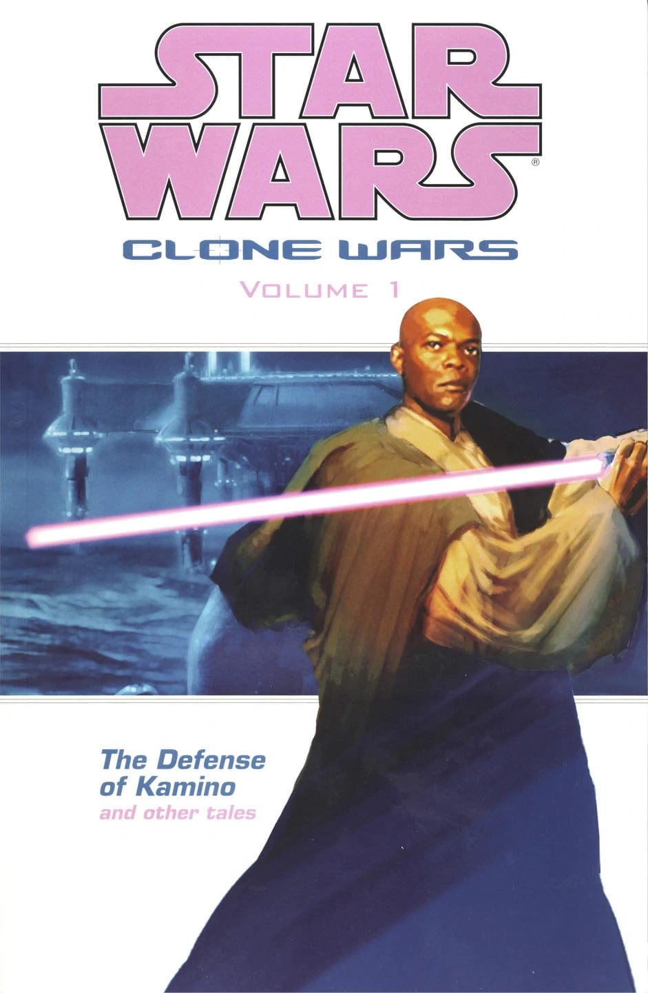 Star Wars: Clone Wars Vol. 1 - Defense of Kamino and Other Tales TP