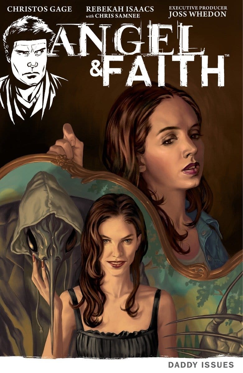 Angel & Faith TP Vol 02 Daddy Issues
