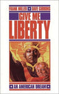 Give Me Liberty 2Nd Printing TP