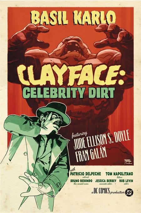 CLAYFACE CELEBRITY DIRT #3 (OF 6) CVR C BRUNO REDONDO CARD STOCK VAR (Release Date: 09/09/2026)