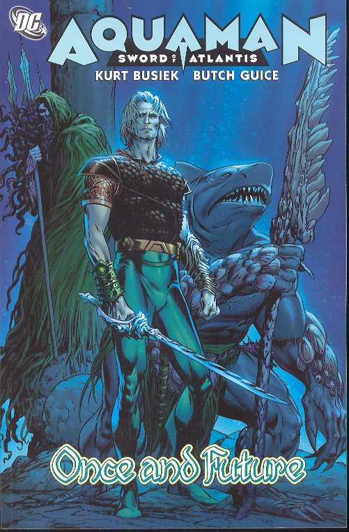 Aquaman Sword Of Atlantis Once And Future TP