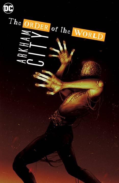Arkham City TP Order Of World